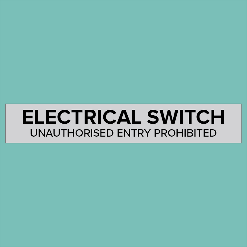 Switch Sign Stop Signage Electrical Switch Signs - STATUTORY SIGNS