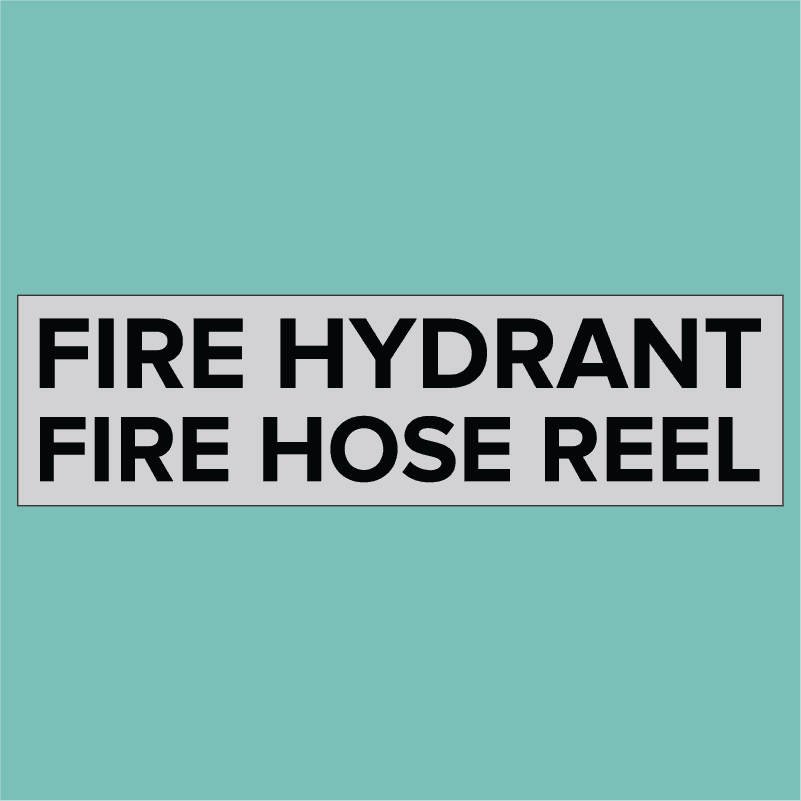 Fire Hydrant | Fire Hose Reel - Statutory Signs
